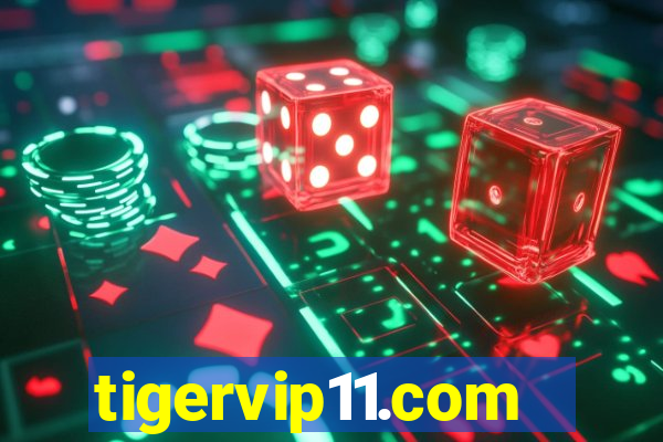 tigervip11.com