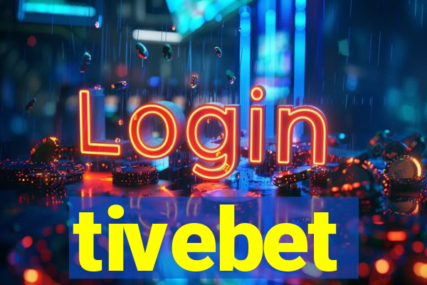 tivebet