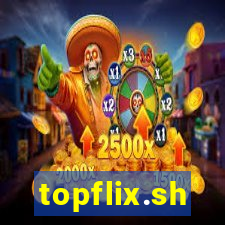 topflix.sh