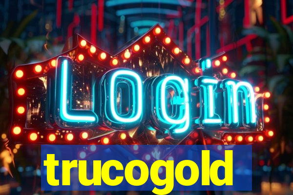 trucogold