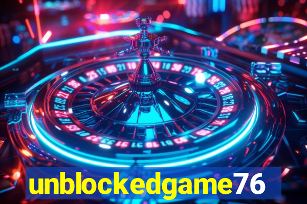 unblockedgame76