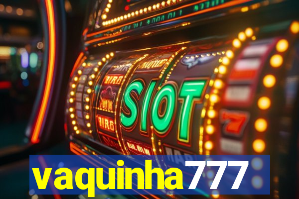 vaquinha777