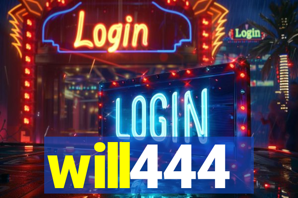 will444