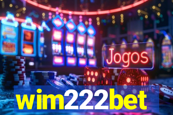 wim222bet