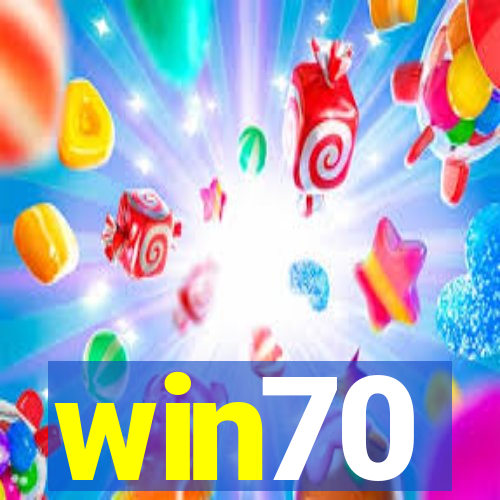 win70