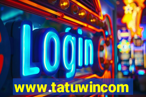 www.tatuwincom