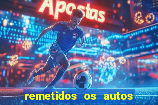 remetidos os autos para contadoria quanto tempo demora