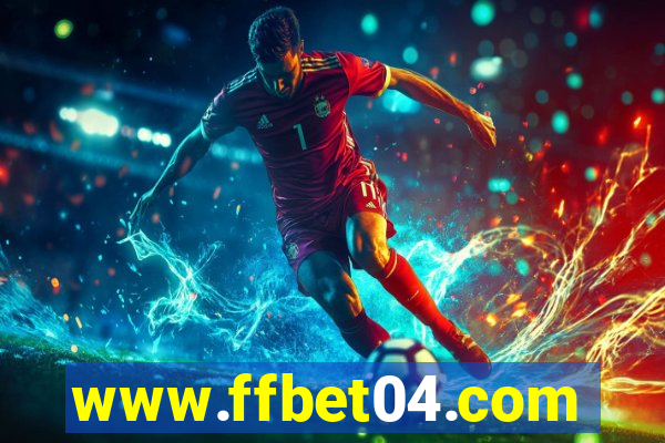 www.ffbet04.com