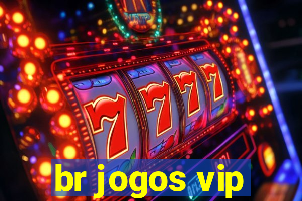 br jogos vip