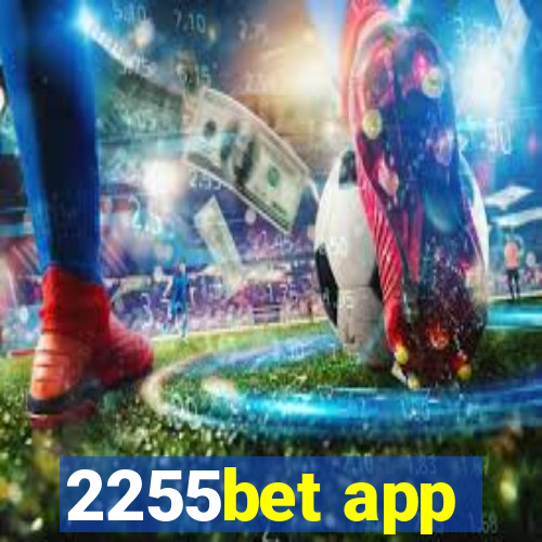 2255bet app