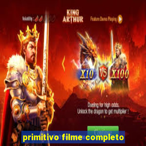 primitivo filme completo