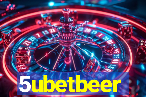 5ubetbeer