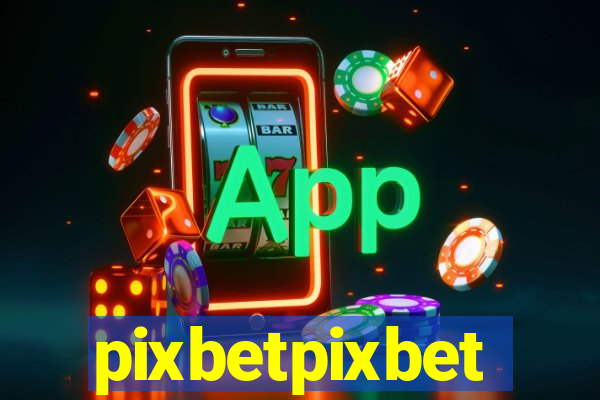 pixbetpixbet