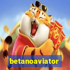 betanoaviator