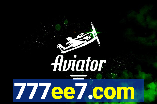 777ee7.com