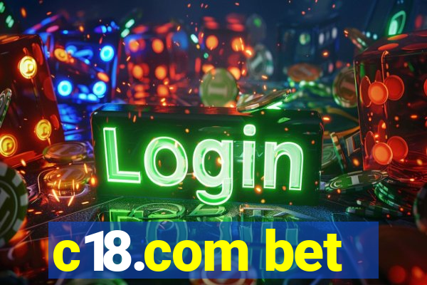 c18.com bet