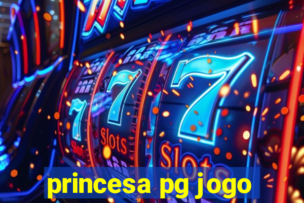 princesa pg jogo