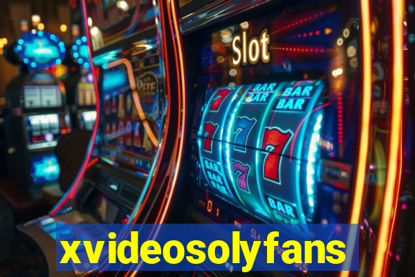 xvideosolyfans