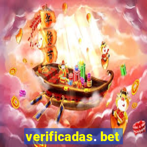 verificadas. bet