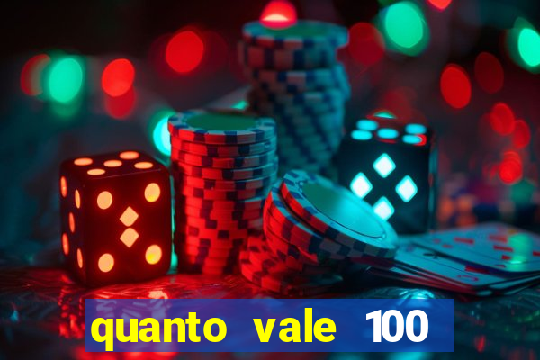 quanto vale 100 pesos em real