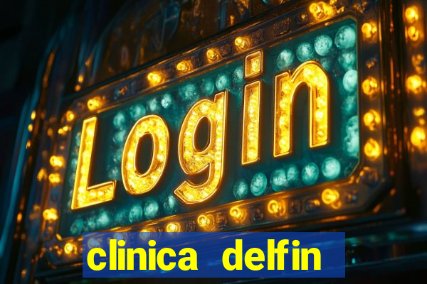 clinica delfin itaigara salvador