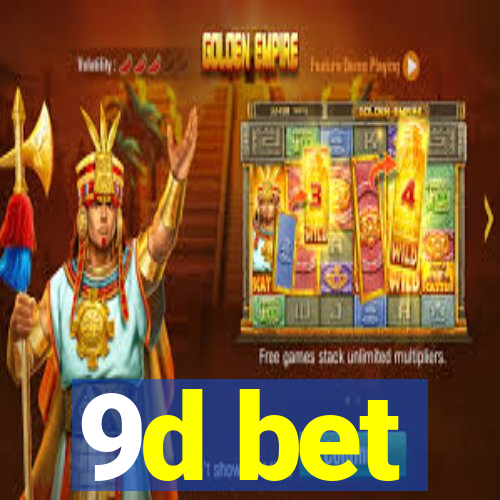 9d bet