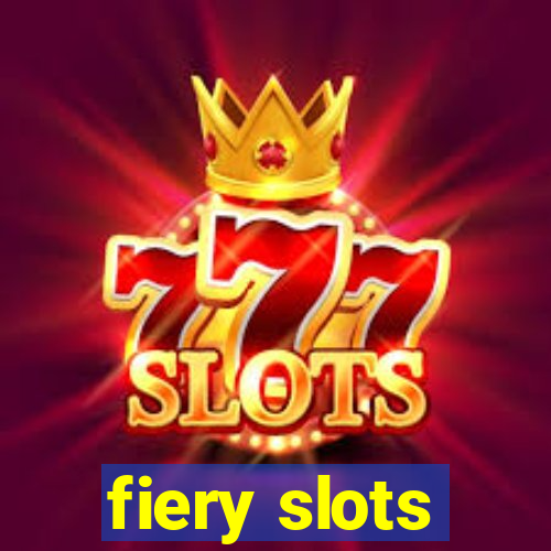 fiery slots