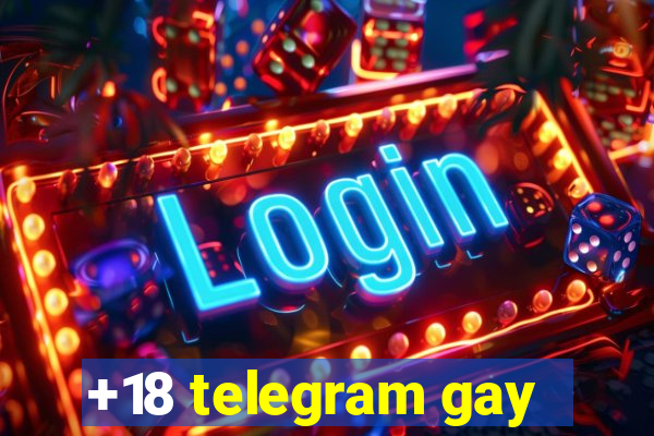 +18 telegram gay