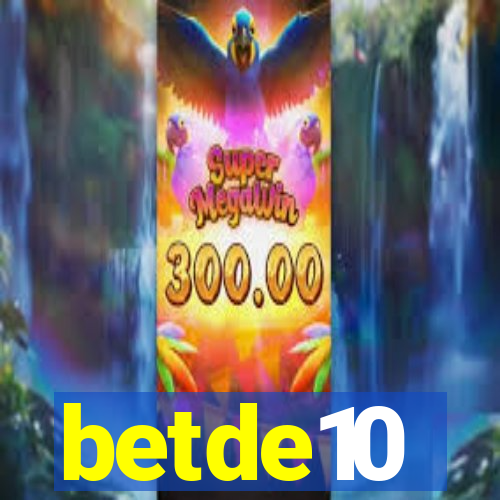 betde10