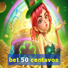 bet 50 centavos