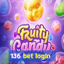 136 bet login