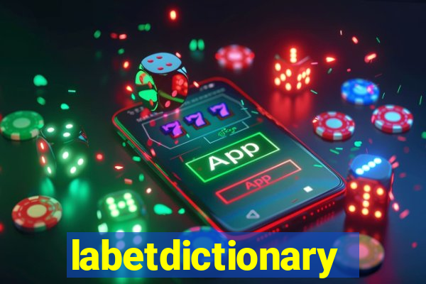 labetdictionary