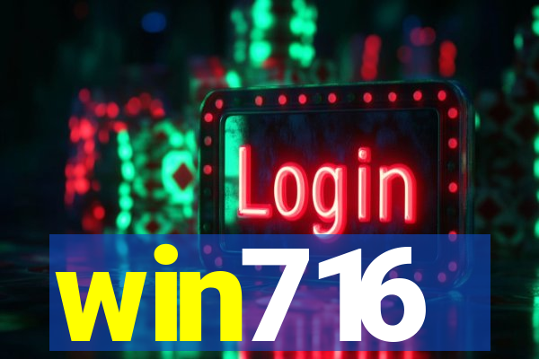 win716