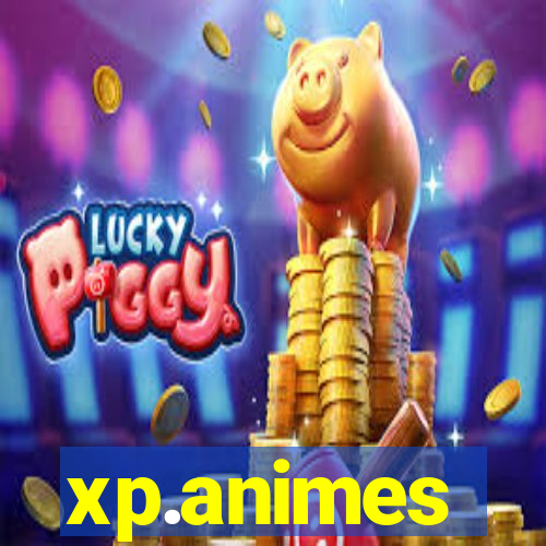 xp.animes