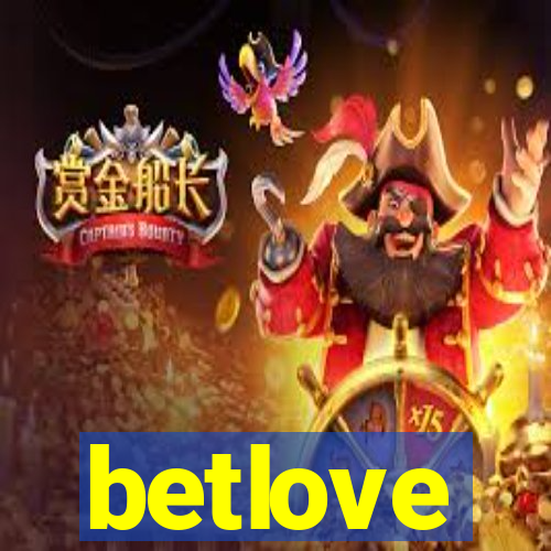 betlove