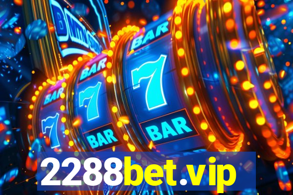 2288bet.vip