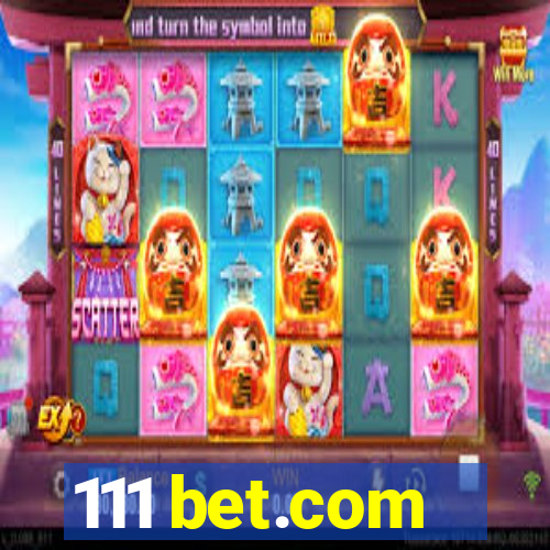 111 bet.com