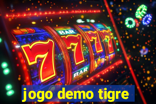 jogo demo tigre