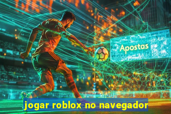 jogar roblox no navegador