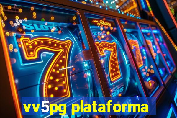 vv5pg plataforma