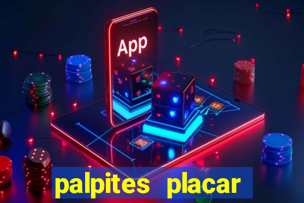 palpites placar exato dos jogos de amanhã