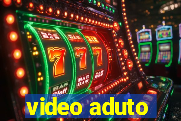 video aduto