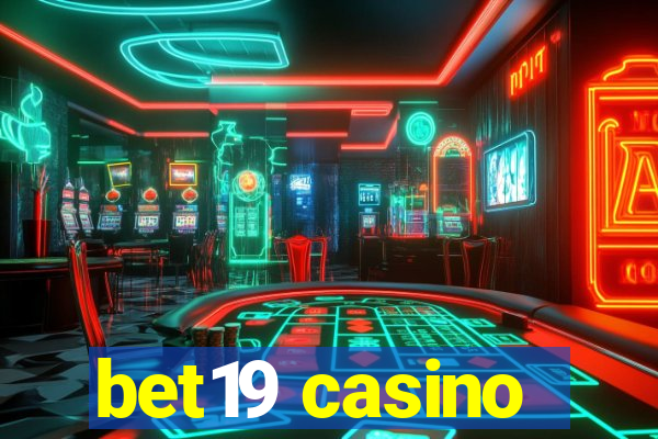 bet19 casino