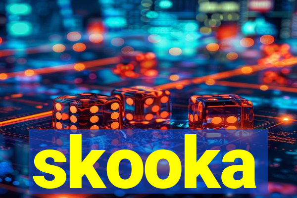 skooka