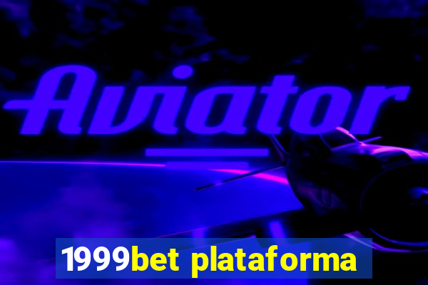 1999bet plataforma