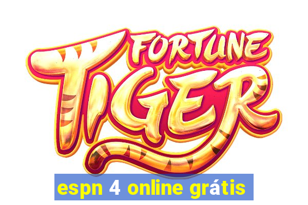 espn 4 online grátis