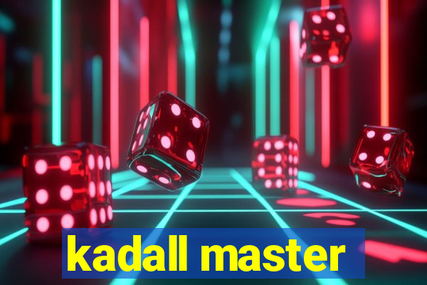 kadall master