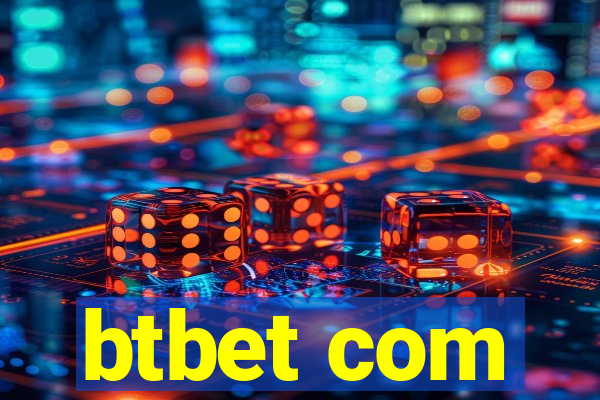 btbet com