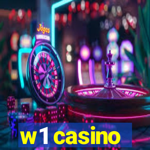 w1 casino