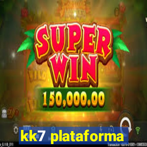 kk7 plataforma